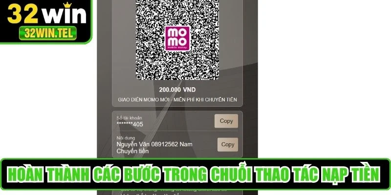 Hoàn thành các bước trong chuỗi thao tác ạp tiền 32WIN an toàn